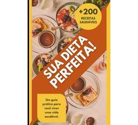 Receitas saudáveis: +de 200 Receitas
