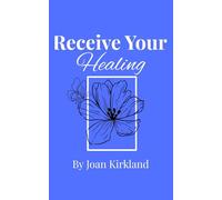 Receive Your Healing