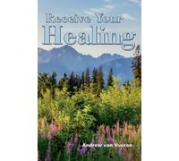 Receive Your Healing