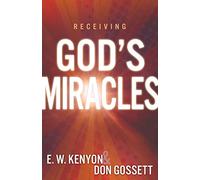 Receiving God's Miracles
