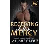 Receiving His Mercy (Raptor Inc)