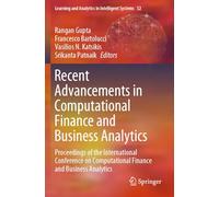 Recent Advancements in Computational Finance and Business Analytics: Proceedings of the International Conference on Computational Finance and Business Analytics