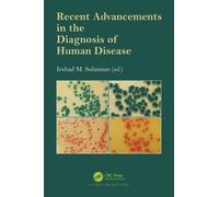 Recent Advancements in the Diagnosis of Human Disease