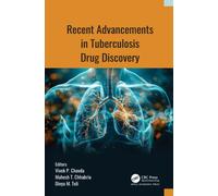 Recent Advancements in Tuberculosis Drug Discovery