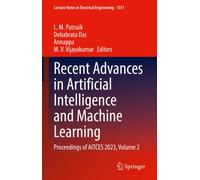Recent Advances in Artificial Intelligence and Machine Learning: Proceedings of AITCES 2023, Volume 2 (Lecture Notes in Electrical Engineering, 1551)