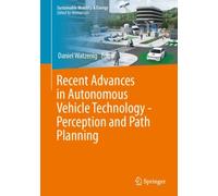 Recent Advances in Autonomous Vehicle Technology-Perception and Path Planning