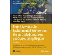 Recent Advances in Environmental Science from the Euro-Mediterranean and Surrounding Regions (3rd Edition): Proceedings of 3rd Euro-Mediterranean ... in Science, Technology & Innovation)