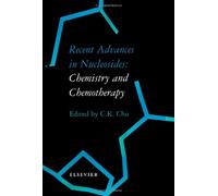Recent Advances in Nucleosides: Chemistry and Chemotherapy