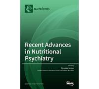 Recent Advances in Nutritional Psychiatry