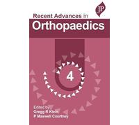 Recent Advances in Orthopaedics - 4