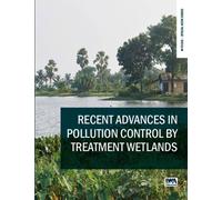 Recent Advances in Pollution Control by Treatment Wetlands