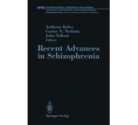 Recent Advances in Schizophrenia