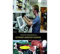 Recent Advances In Veterinary Laboratory Diagnosis