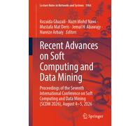 Recent Advances on Soft Computing and Data Mining : Proceedings of the Seventh International Conference on Soft Computing and Data Mining (SCDM 2026), August 4-5, 2026