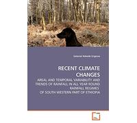 RECENT CLIMATE CHANGES: AREAL AND TEMPORAL VARIABILITY AND TRENDS OF RAINFALL IN ALL YEAR ROUND RAINFALL REGIMES OF SOUTH WESTERN PART OF ETHIOPIA
