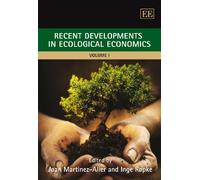 Recent Developments in Ecological Economics (Elgar Mini Series)