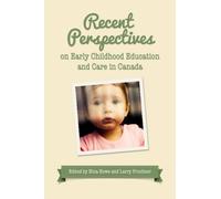 Recent Perspectives on Early Childhood Education in Canada