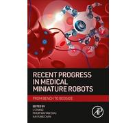 Recent Progress in Medical Miniature Robots: from Bench to Bedside