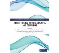 Recent Trends in Data Analytics and Computing (Conference Proceedings Series on Futuristic Intelligent and Smart Technologies)