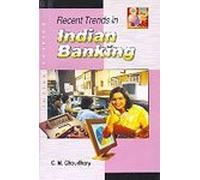 Recent Trends In Indian Banking