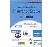 Recent Trends In Insurance Sector In India