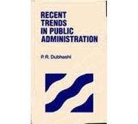 Recent Trends in Public Administration