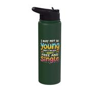 Recently Divorced Divorcee Maybe Not Young But Free & Single Stainless Steel Insulated Water Bottle