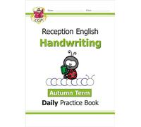 Reception Handwriting Daily Practice Book: Autumn Term