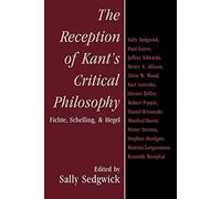 Reception Kant's Critic Philosophy: Fichte, Schelling, and Hegel