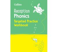 Reception Phonics Targeted Practice Workbook : Covers Letters and Sounds Phases 1 - 4