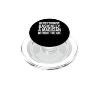 Receptionist Basically A Magician Without The Hat Typography PopSockets PopGrip for MagSafe