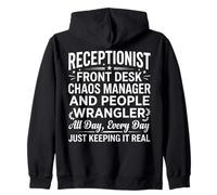 Receptionist Front Desk Chaos Manager People Wrangler Design Zip Hoodie