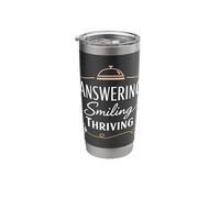 Receptionist Life Humor Admin Support Office Stainless Steel Insulated Tumbler