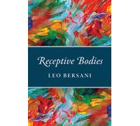 Receptive Bodies
