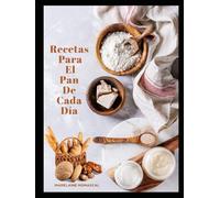 Recetas para el pan de cada día