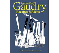 Recettes et récits: Les meilleures recettes sont celles qui se partagent