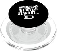 Recharging Introvert Stand By Funny Quote design PopSockets PopGrip for MagSafe