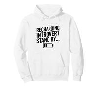 Recharging Introvert Stand By Funny Quote design Pullover Hoodie