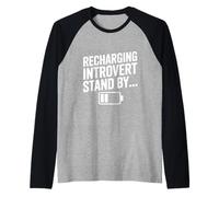 Recharging Introvert Stand By Funny Quote Design Raglan Baseball Tee