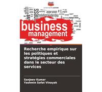 Recherche empirique sur les politiques et stratégies commerciales dans le secteur des services