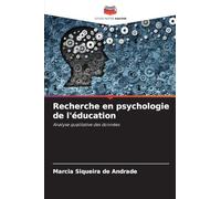 Recherche en psychologie de l'éducation: Analyse qualitative des données
