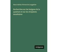Recherches sur les insignes de la questure et sur les récipients monétaires