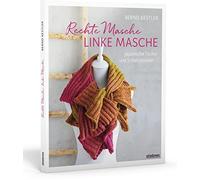 Rechte Masche, linke Masche. Japanische Tucher , Kestler.