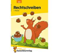 Rechtschreiben 1. Klasse, A5-Heft: Deutsch: Übungen mit Lösungen für die Grundschule - Richtig schreiben, Rechtschreibung üben: 251 (Deutsch: Rechtschreiben und Diktate)