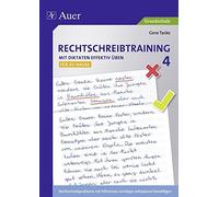 Rechtschreibtraining: Mit Diktaten effektiv ube, Tacke.