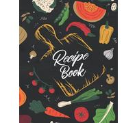Recipe Book: Blank Recipe Book to Write In Your Own Recipes/Small Blank Cookbook/Blank Recipe Book Journal to Write In Favorite Recipes /Keep your ... journal for recipes for women, teens, girls