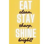 Recipe book - Eat clean, stay sharp, shine bright! (neon) | blank recipe book for 120 recipes 7x10"size | vitamin G | healthy eating own recipes personal cookbook