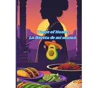 Recipe Book: La Receta de mi mamá