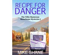 Recipe for Danger (The Tillie Masterson Motorhome Mysteries)