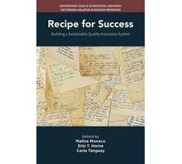 Recipe for Success : Building a Sustainable Quality Assurance System